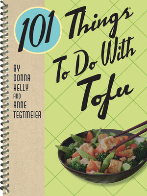 cover image of 101 Things to Do With Tofu